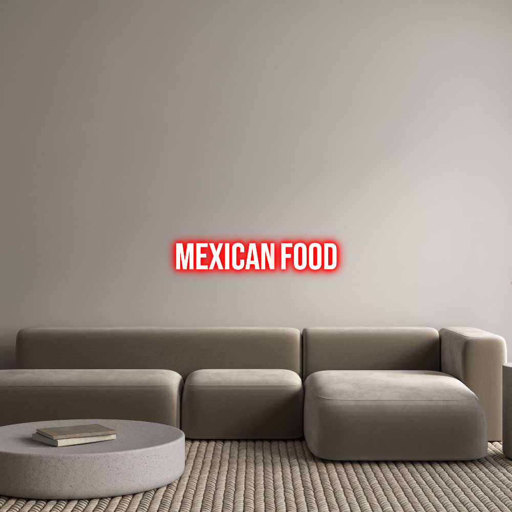 Custom Neon: Mexican Food