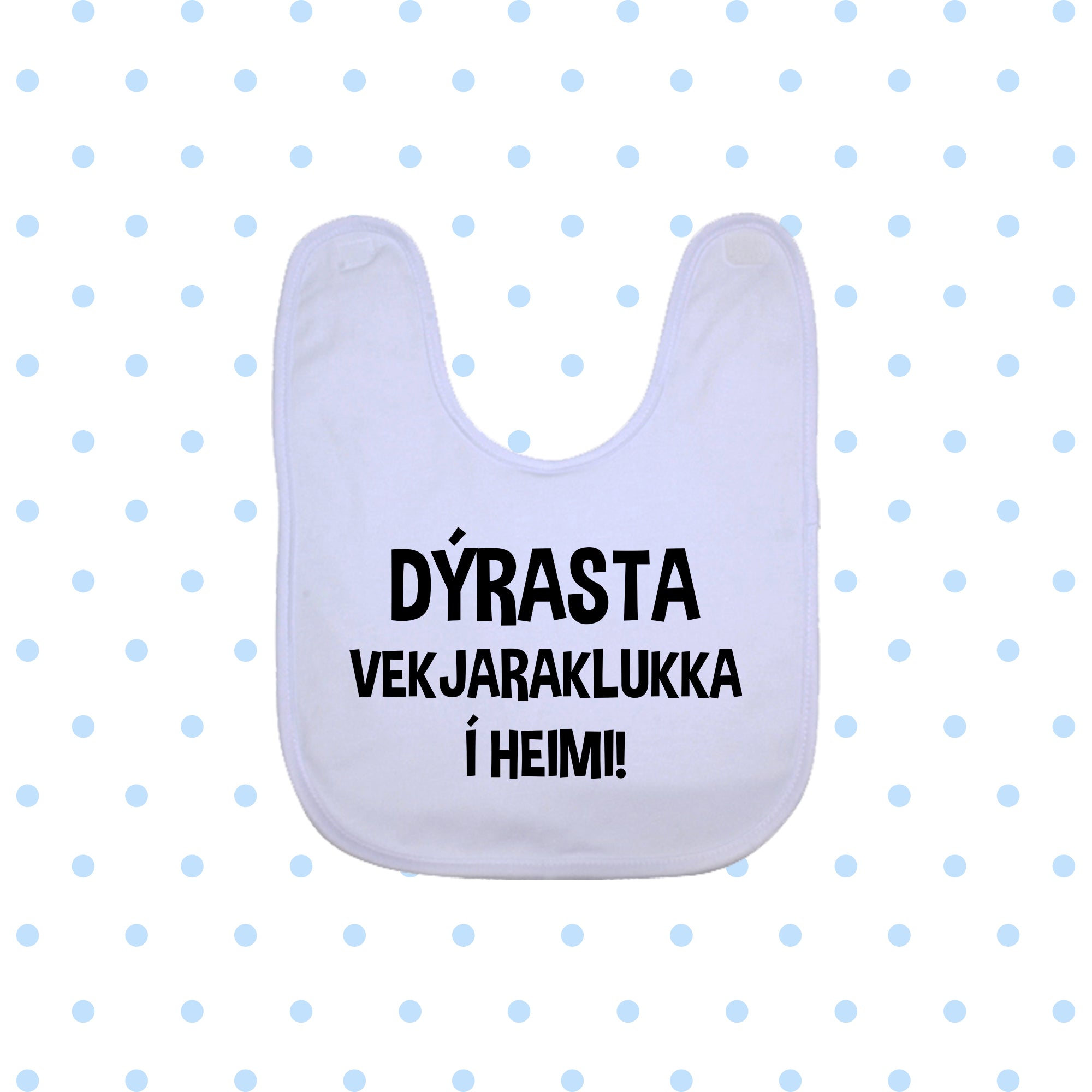 Barnasmekkur - DÝRASTA