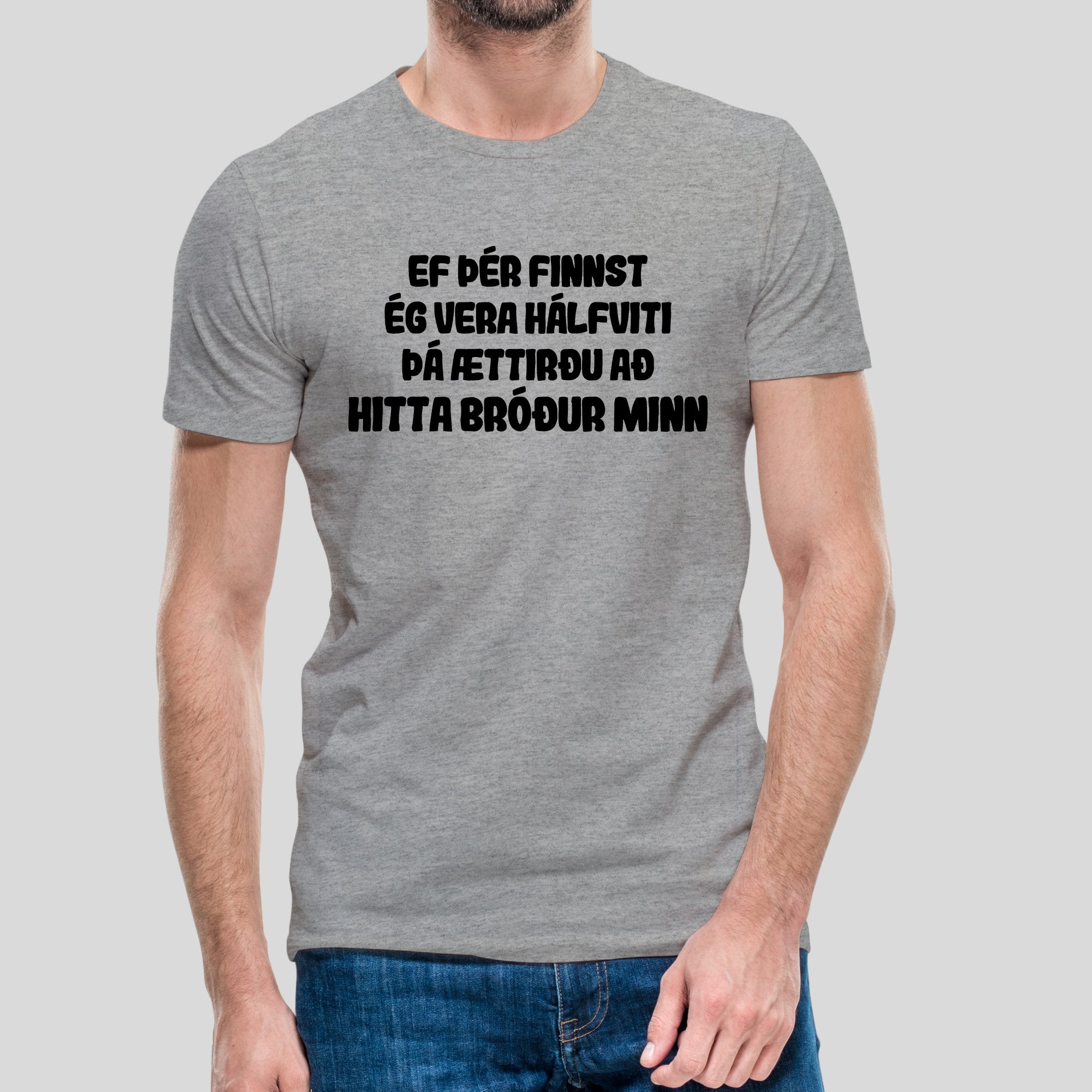 EF ÞÉR FINNST- Grár bolur