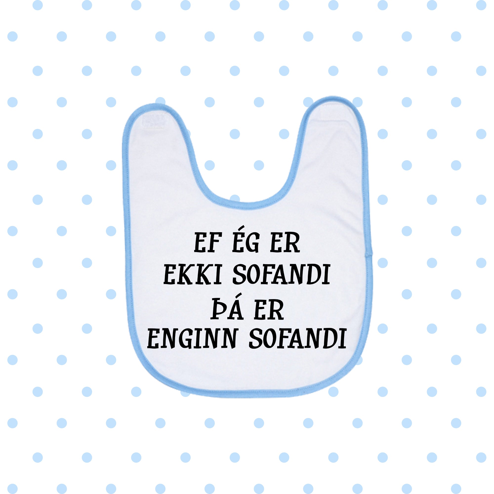 Barnasmekkur - EF ÉG ER