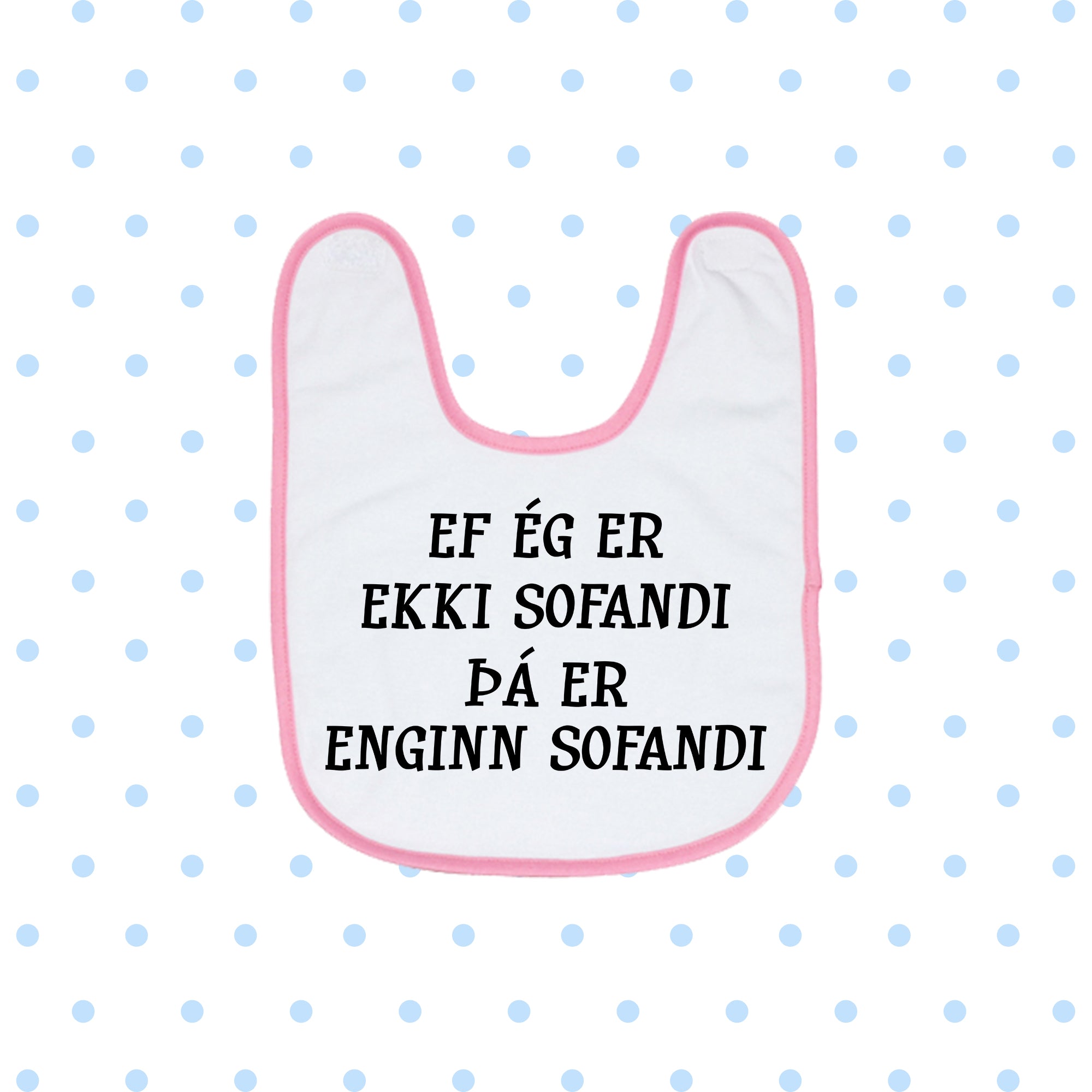 Barnasmekkur - EF ÉG ER