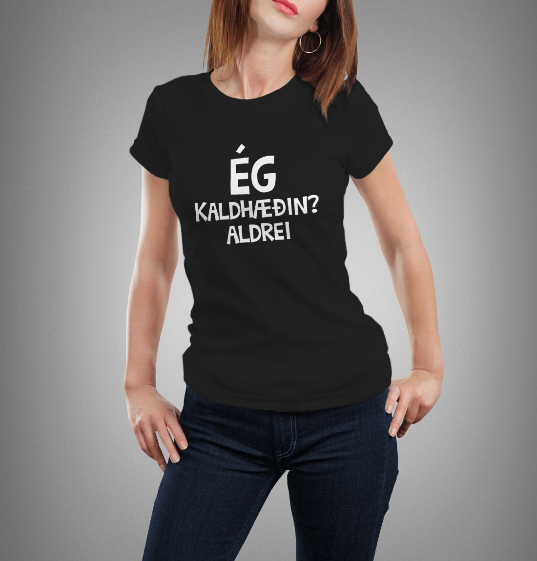 ÉG, KALDHÆÐIN - Svartur bolur