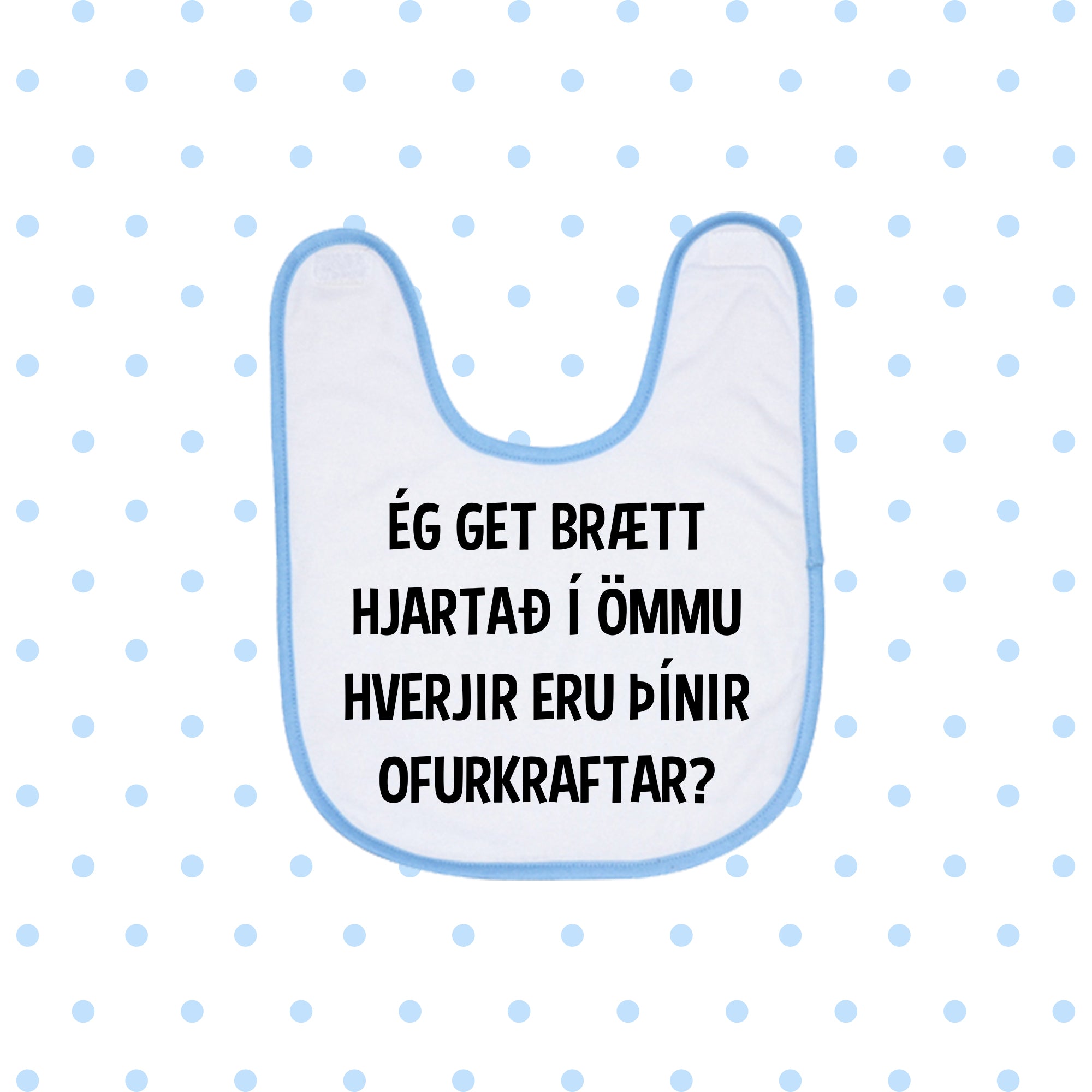 Barnasmekkur - ÉG GET BRÆTT