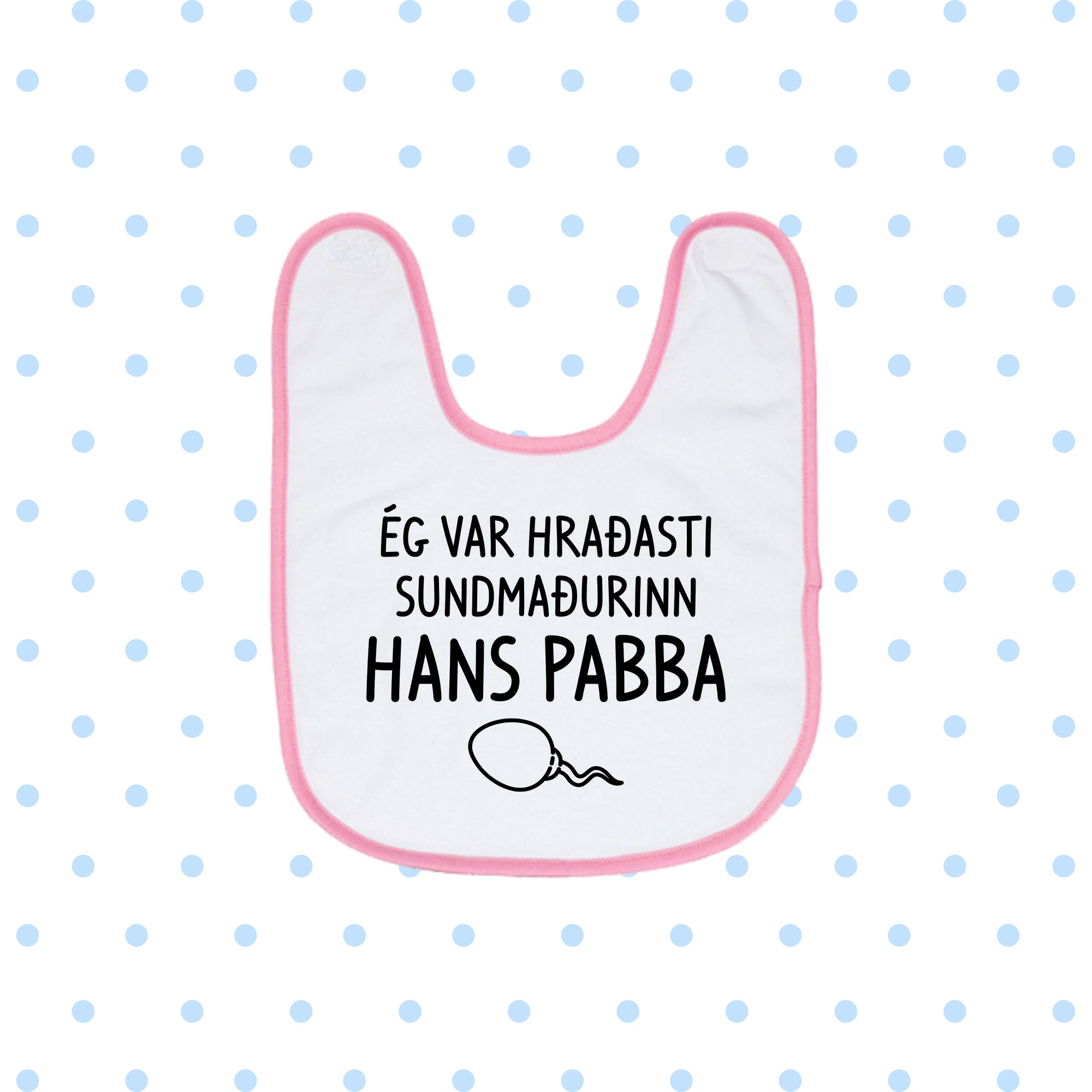 Barnasmekkur - ÉG VAR HRAÐASTI