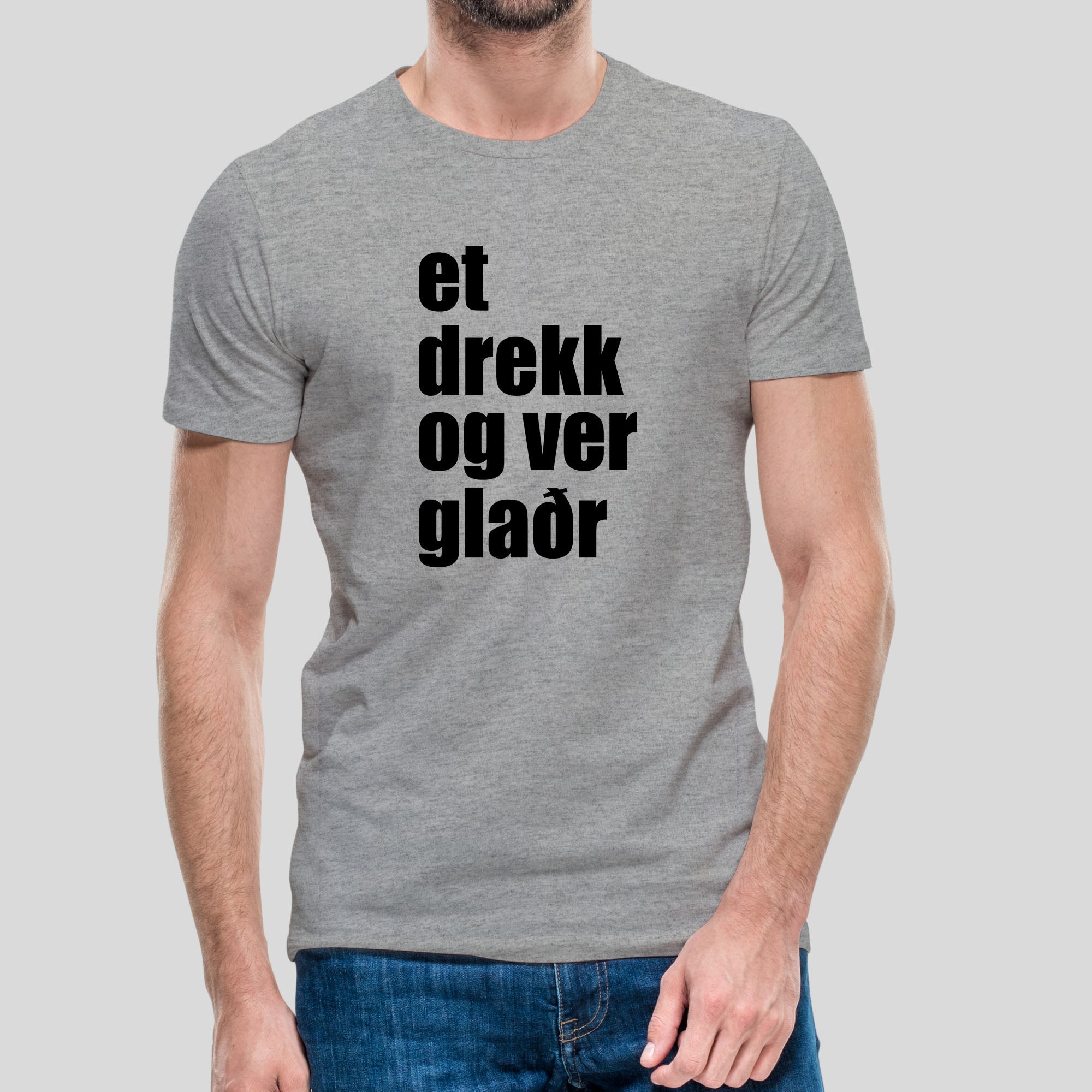 ET-DREKK OG VER-GLAÐR - Grár bolur