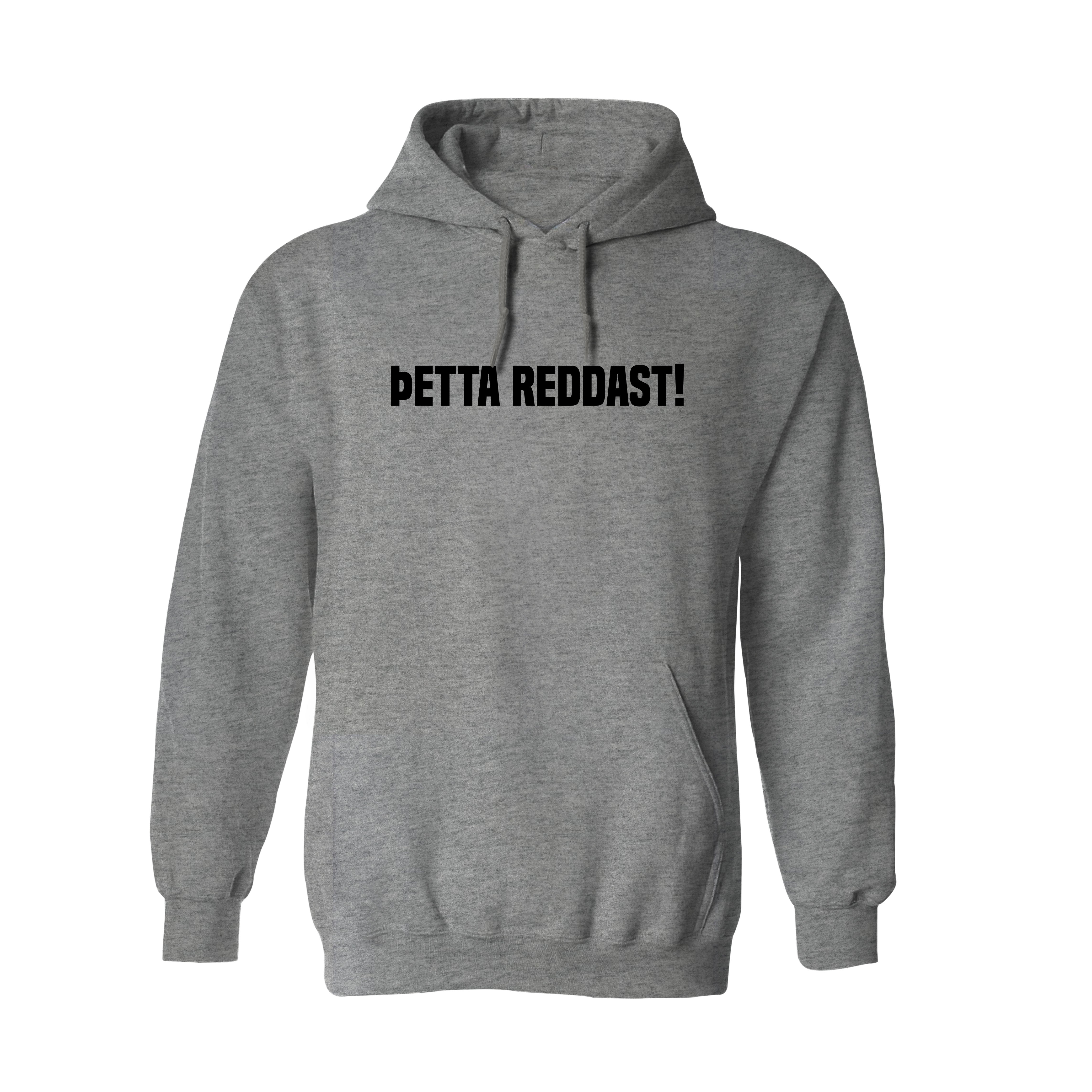 ÞETTA REDDAST! - Hettupeysa - Grá