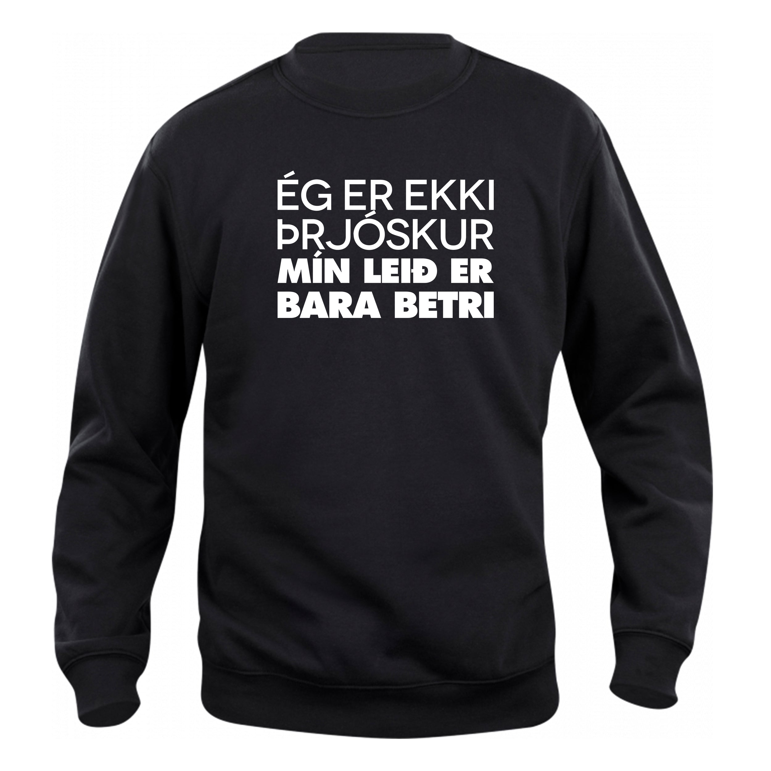 ÉG ER EKKI ÞRJÓSKUR - Peysa - Svört