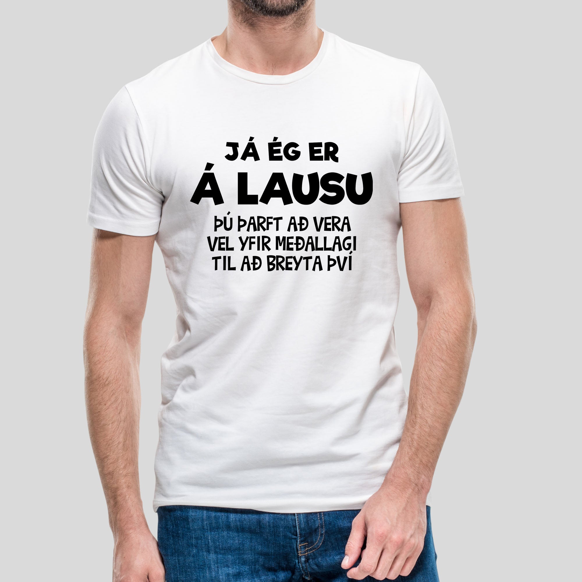 JÁ ÉG ER Á LAUSU - Þjóðhátíðarbolur