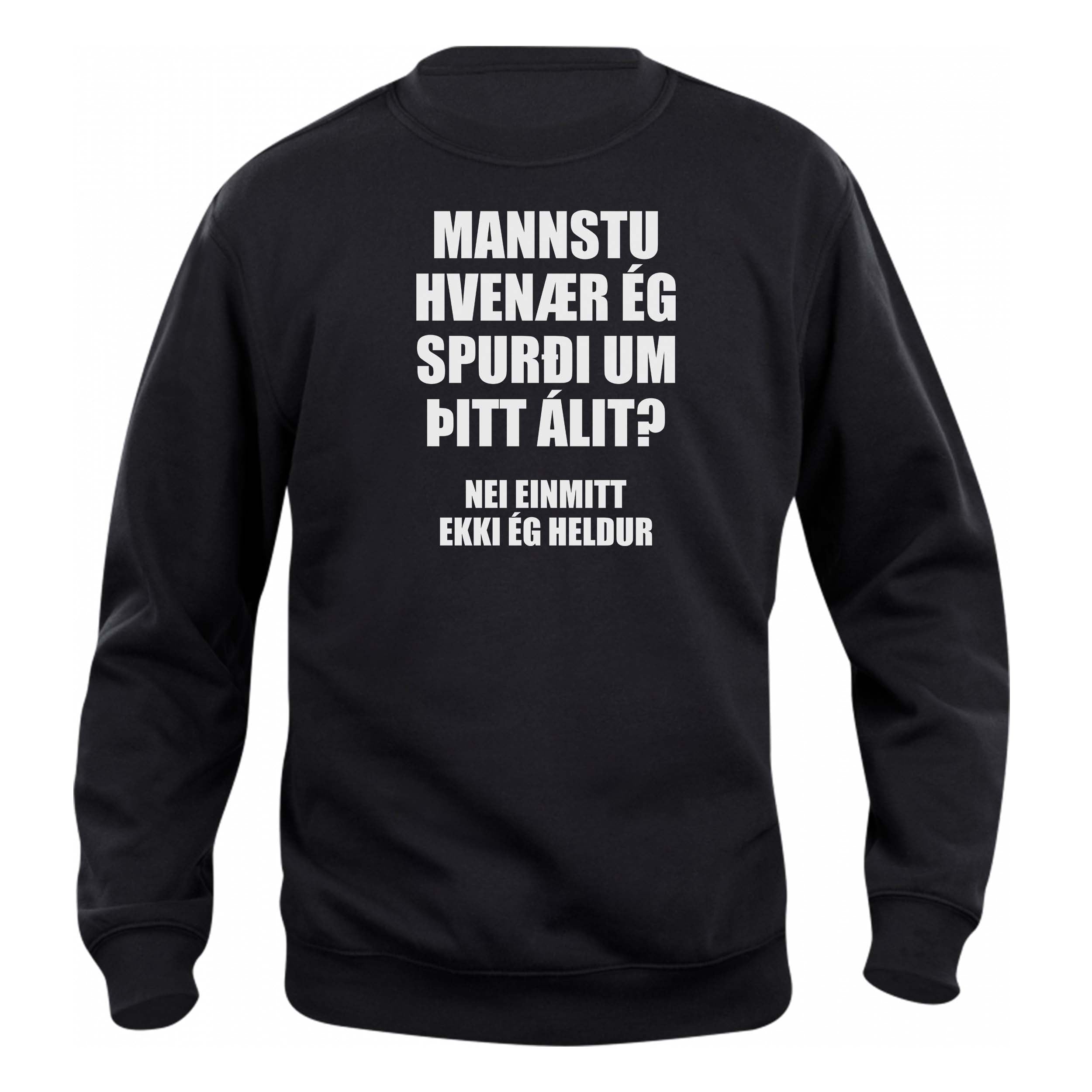 MANSTU - HVENÆR ÉG - Peysa - Svört