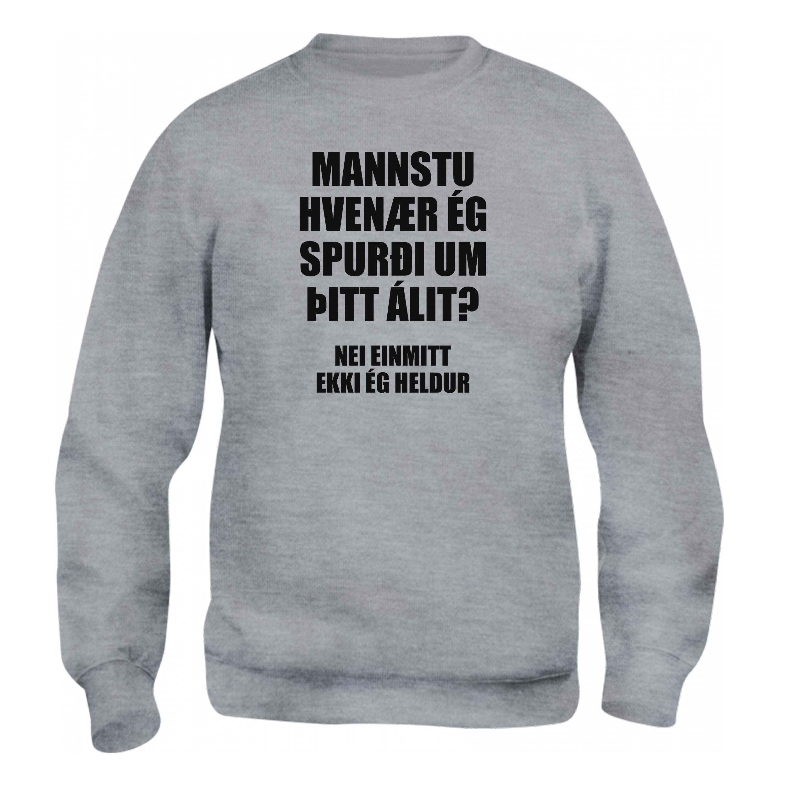 MANSTU - HVENÆR ÉG - Peysa - Grá