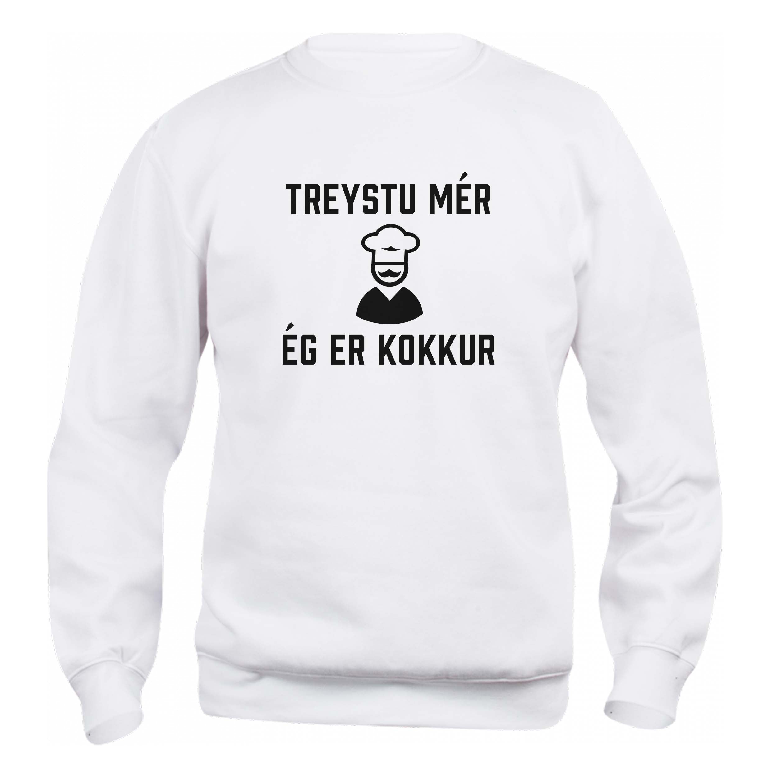 TREYSTU MÉR... ÉG ER KOKKUR - Peysa - Hvít