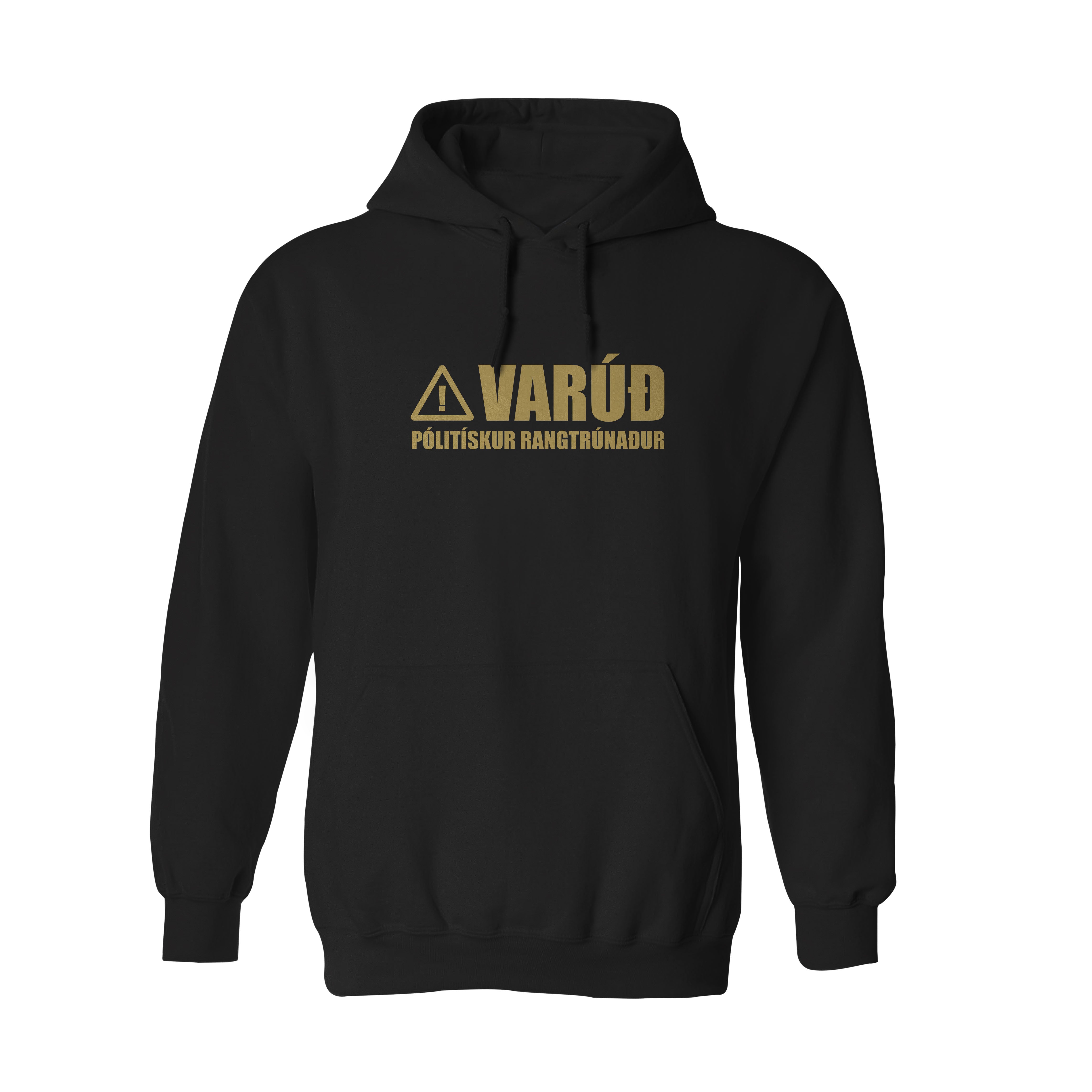 VARÚÐ PÓLITÍSKUR RANGTRÚNAÐUR - Hettupeysa - Svört