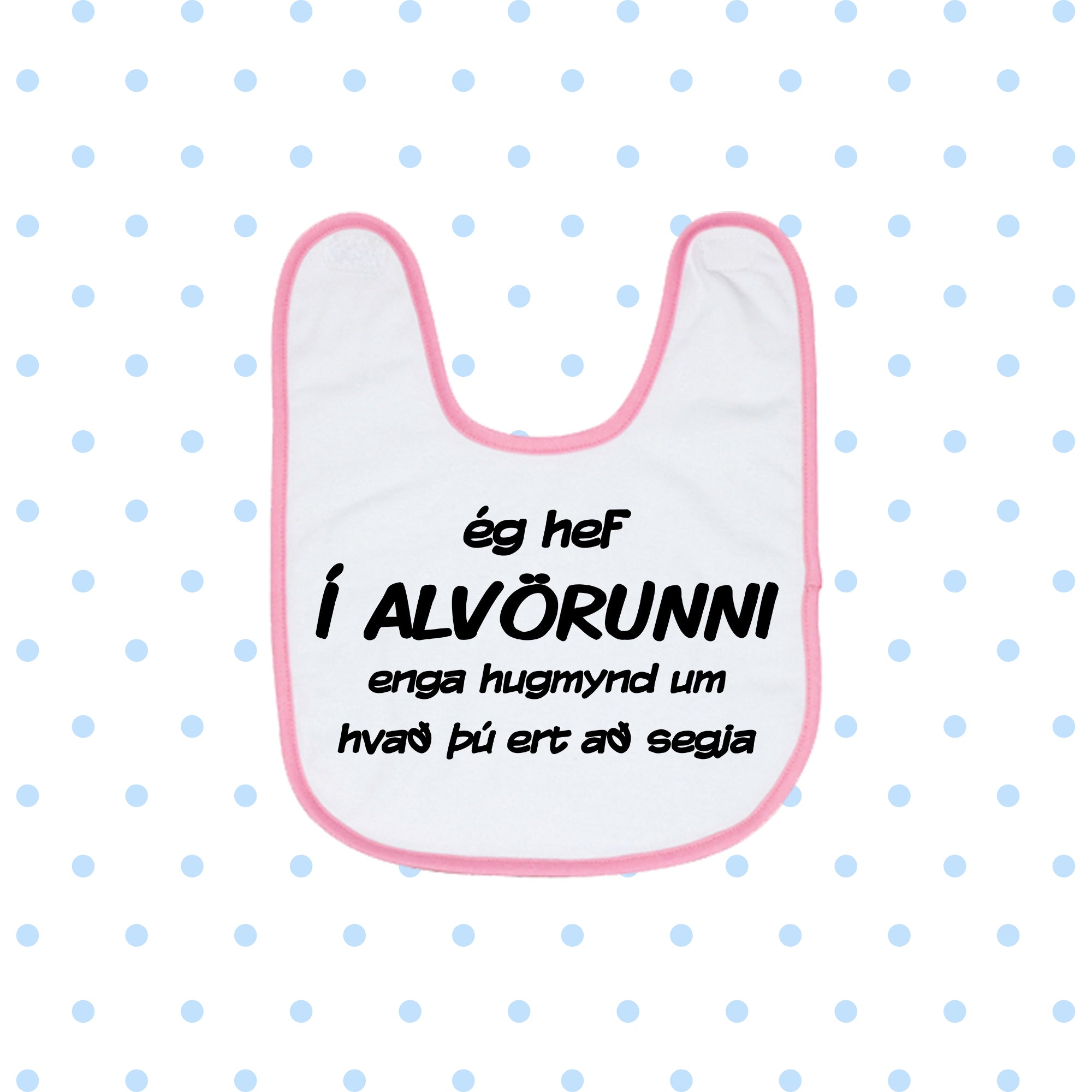 Barnasmekkur - ÉG HEF Í ALVÖRUNNI