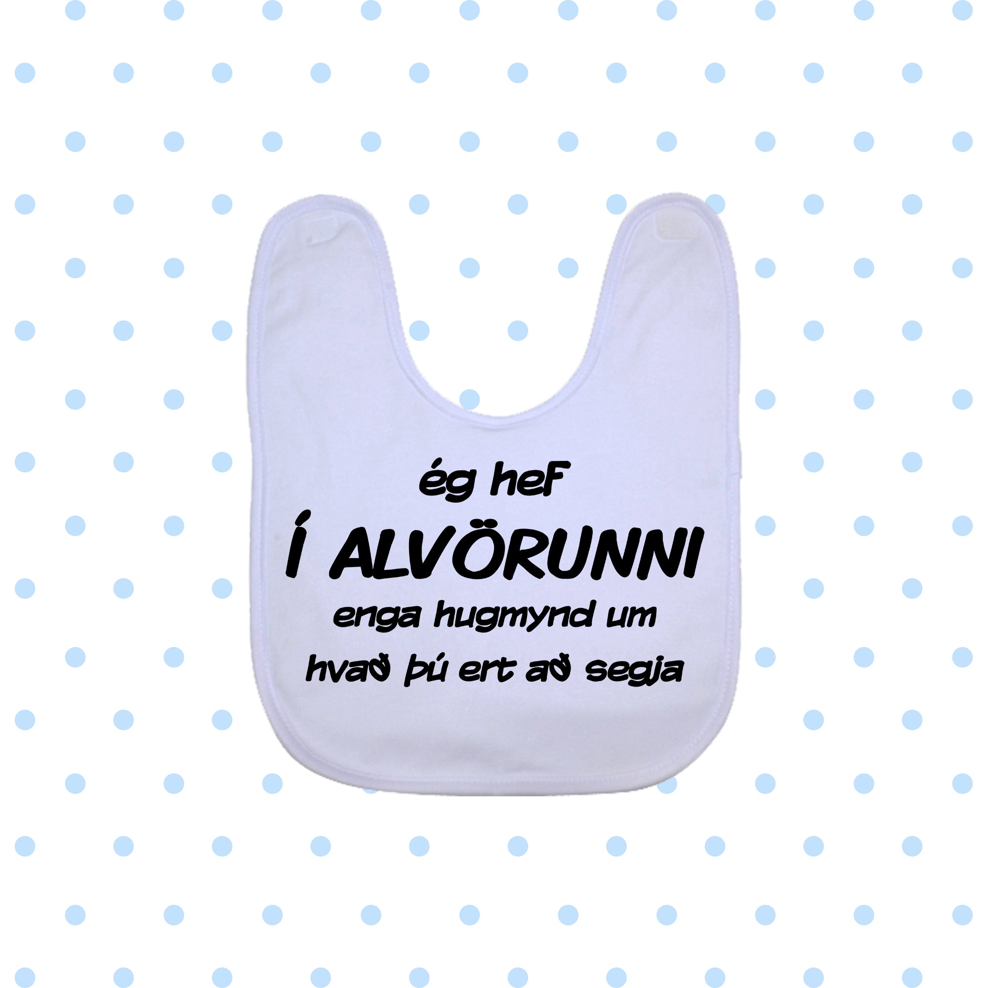 Barnasmekkur - ÉG HEF Í ALVÖRUNNI
