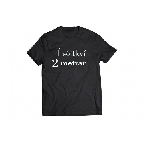 Bolur - Í sóttkví 2 metrar