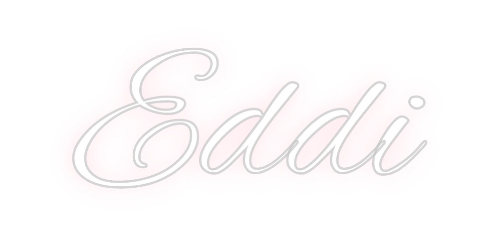 Custom Neon: Eddi