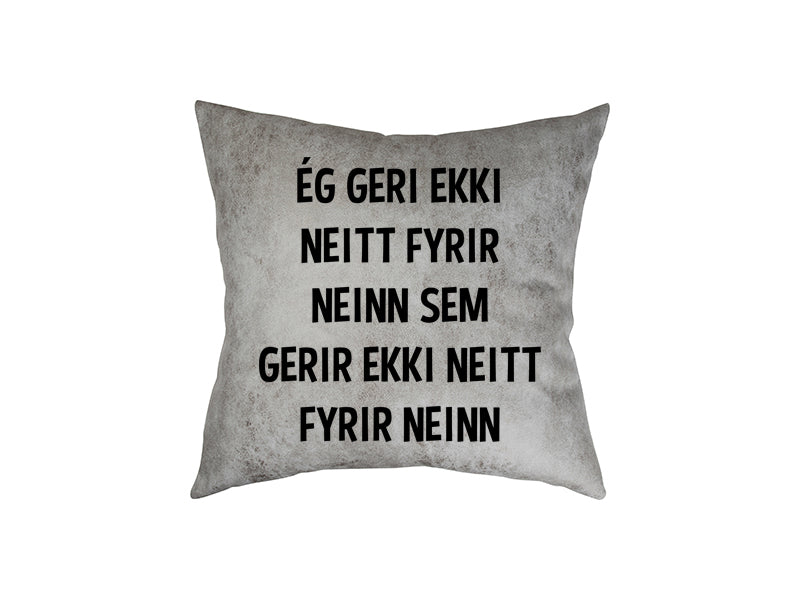 Ég geri ekki neitt - pleður púði